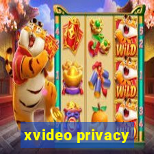 xvideo privacy